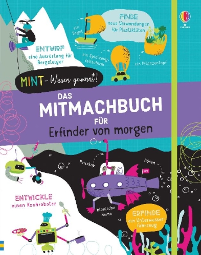 Buchcover und Innenansicht für das Buch: MINT - Wissen gewinnt! Das Mitmachbuch für Erfinder von morgen