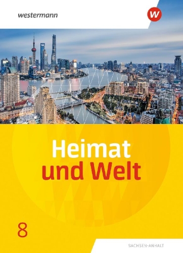 Buchcover und Innenansicht für das Buch: Heimat und Welt8. Schulbuch. Sachsen-Anhalt