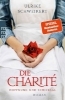 Buchcover und Innenansicht für das Buch: Die Charité: Hoffnung und Schicksal