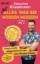 Buchcover und Innenansicht für das Buch: Fast alles, was Sie wissen müssen - Teil 2