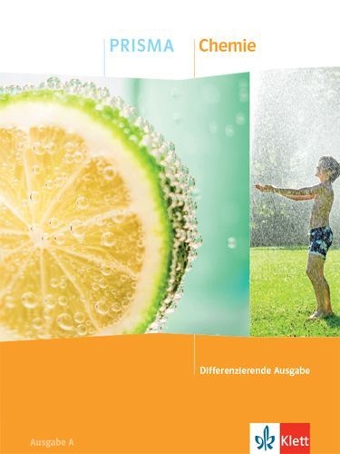 Buchcover und Innenansicht für das Buch: PRISMA Chemie. Schulbuch Klasse 7-10. Differenzierende Ausgabe A
