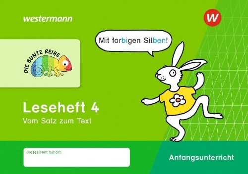 Buchcover und Innenansicht für das Buch: DIE BUNTE REIHE - Deutsch. Leseheft 4 - Silbenausgabe