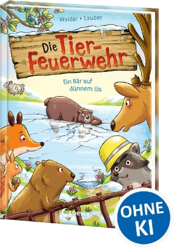 Buchcover und Innenansicht für das Buch: Die Tier-Feuerwehr (Band 3) - Ein Bär auf dünnem Eis