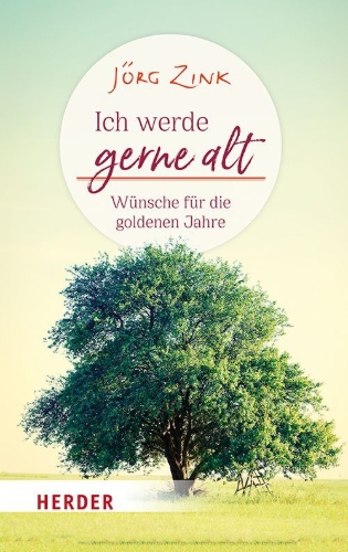 Buchcover und Innenansicht für das Buch: Ich werde gerne alt