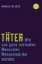 Buchcover und Innenansicht für das Buch: Täter