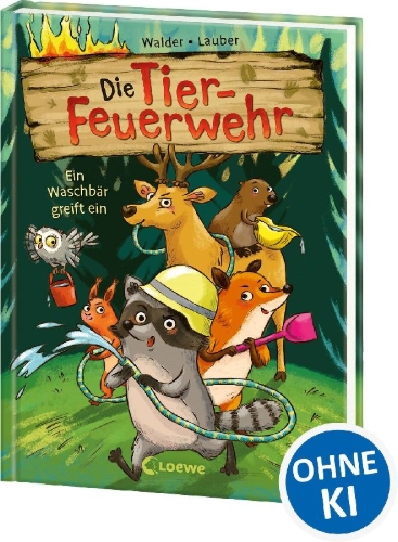 Buchcover und Innenansicht für das Buch: Die Tier-Feuerwehr (Band 1) - Ein Waschbär greift ein