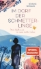 Buchcover und Innenansicht für das Buch: Im Dorf der Schmetterlinge