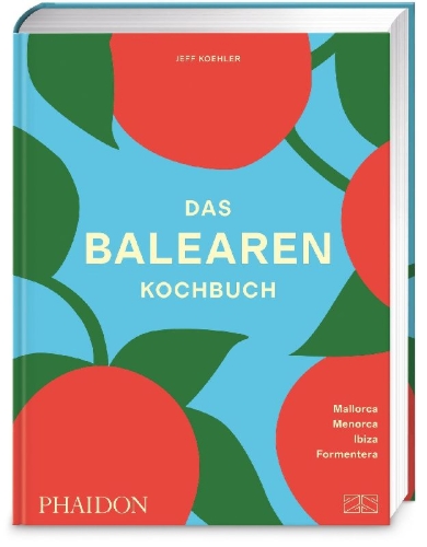 Buchcover und Innenansicht für das Buch: Das Balearen-Kochbuch