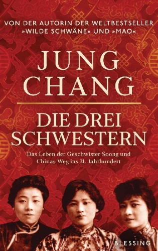 Buchcover und Innenansicht für das Buch: Big Sister, Little Sister, Red Sister: Three Women at the Heart of Twentieth-Century China