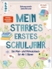 Buchcover und Innenansicht für das Buch: Mein starkes erstes Schuljahr