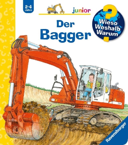 Buchcover und Innenansicht für das Buch: Wieso? Weshalb? Warum? junior, Band 38: Der Bagger