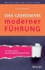 Buchcover und Innenansicht für das Buch: Das Geheimnis moderner Führung