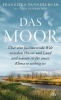 Buchcover und Innenansicht für das Buch: Das Moor