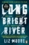 Buchcover und Innenansicht für das Buch: Long Bright River