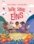 Buchcover und Innenansicht für das Buch: Wir sind eins