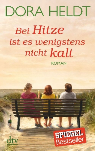 Buchcover und Innenansicht für das Buch: Bei Hitze ist es wenigstens nicht kalt