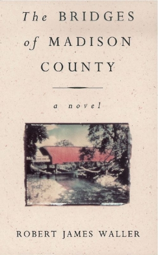Buchcover und Innenansicht für das Buch: The Bridges of Madison County