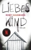 Buchcover und Innenansicht für das Buch: Liebes Kind