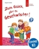 Buchcover und Innenansicht für das Buch: Zum Glück gibt es Geschwister!