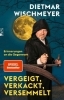 Buchcover und Innenansicht für das Buch: Vergeigt, verkackt, versemmelt