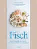 Buchcover und Innenansicht für das Buch: Fish. Cuisiner le poisson de Marseille à Tokyo