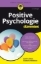 Buchcover und Innenansicht für das Buch: Positive Psychologie für Dummies