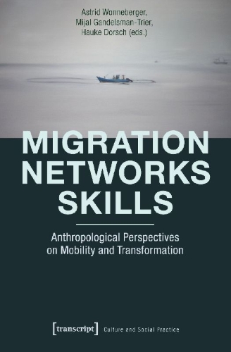 Buchcover und Innenansicht für das Buch: Migration - Networks - Skills