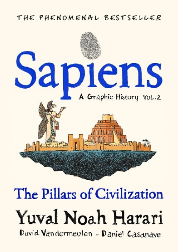 Buchcover und Innenansicht für das Buch: Sapiens - A Graphic History, Volume 2