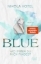 Buchcover und Innenansicht für das Buch: Blue - Wo immer du mich findest