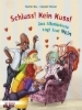 Buchcover und Innenansicht für das Buch: Schluss! Kein Kuss! Das Allerkleinste sagt laut Nein