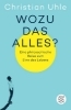 Buchcover und Innenansicht für das Buch: Wozu das alles?