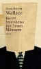 Buchcover und Innenansicht für das Buch: Brief Tnterviews With Hideous Men.