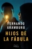 Buchcover und Innenansicht für das Buch: Hijos de la fabula
