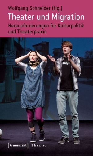 Buchcover und Innenansicht für das Buch: Theater und Migration