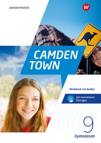 Buchcover und Innenansicht für das Buch: Camden Town 9. Workbook mit Audios und interaktiven Übungen. Allgemeine Ausgabe für Gymnasien