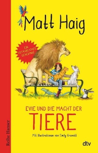 Buchcover und Innenansicht für das Buch: Evie und die Macht der Tiere