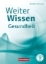 Buchcover und Innenansicht für das Buch: Weiterwissen - Gesundheit - Berufliche Oberstufe. Schülerbuch