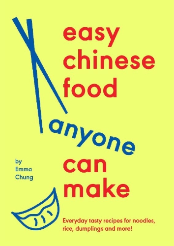 Buchcover und Innenansicht für das Buch: Easy Chinese Food Anyone Can Make