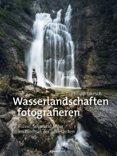 Buchcover und Innenansicht für das Buch: Wasserlandschaften fotografieren