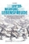 Buchcover und Innenansicht für das Buch: Die Unterwerfung der Lebensfreude