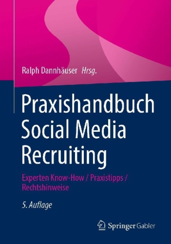 Buchcover und Innenansicht für das Buch: Praxishandbuch Social Media Recruiting