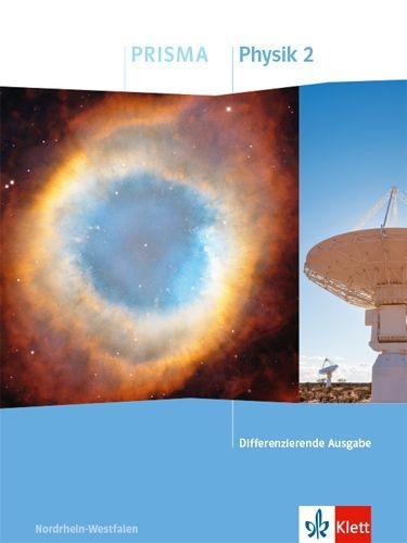 Buchcover und Innenansicht für das Buch: PRISMA Physik 2. Schulbuch Klasse 7-10. Differenzierende Ausgabe Nordrhein-Westfalen