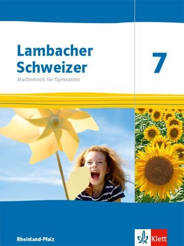 Buchcover und Innenansicht für das Buch: Lambacher Schweizer Mathematik 7. Schulbuch Klasse 7. Ausgabe Rheinland-Pfalz