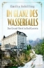 Buchcover und Innenansicht für das Buch: Im Glanz des Wasserfalls