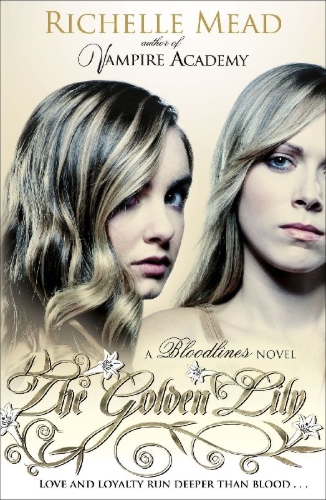 Buchcover und Innenansicht für das Buch: Bloodlines 02. The Golden Lily