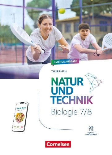 Buchcover und Innenansicht für das Buch: Natur und Technik 7./8. Schuljahr - Biologie Neubearbeitung Thüringen 2025 - Schulbuch