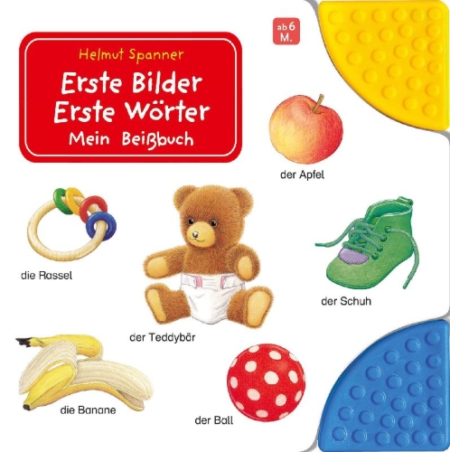 Buchcover und Innenansicht für das Buch: Erste Bilder - Erste Wörter: Mein Beißbuch