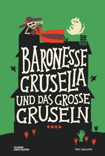Buchcover und Innenansicht für das Buch: Baronesse Gruselia und das große Gruseln