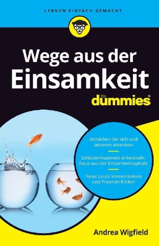Buchcover und Innenansicht für das Buch: Wege aus der Einsamkeit fur Dummies