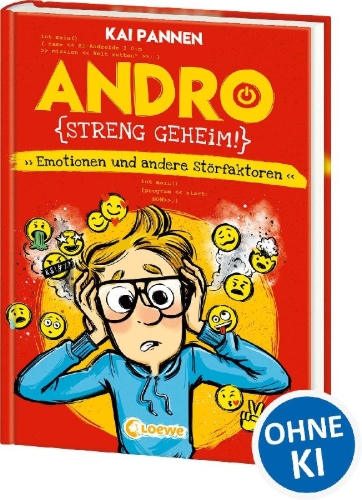 Buchcover und Innenansicht für das Buch: Andro, streng geheim! (Band 2) - Emotionen und andere Störfaktoren